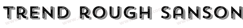 trend rough sansone字体转换 trend rough sansone字体转换